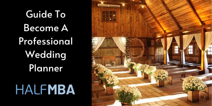 Become A Professional Wedding Planner: Complete Guide 4